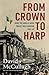 From Crown to Harp: How the...