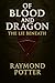 Of Blood and Dragon by Raymond Potter
