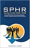 SPHR STUDY GUIDE ...