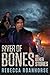 River of Bones and Other Stories by Rebecca Roanhorse