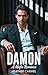 Damon: A Mafia Romance (The...