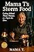 Mama T’s Storm Food: Cookin...