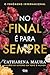 No Final é Para Sempre