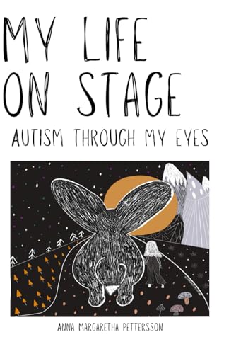 My life on stage: Autism through my eyes (Paperback)