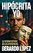 HIPÓCRITA YO.: LA VERDAD DE...
