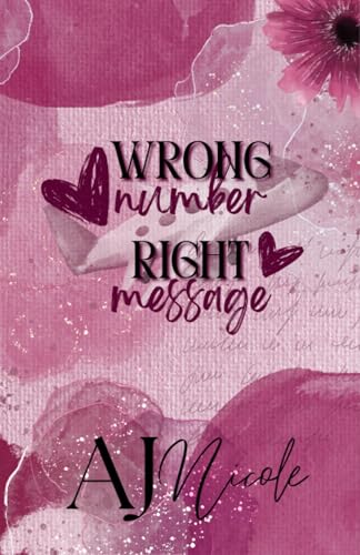 Wrong Number Right Message (Wrong but Right #1)