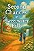 Second Chances in Sweetwater Falls by Isabel Alevier