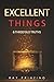 Excellent Things & Threefold Truths by Ray Prinzing