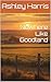 Nowhere Like Goodland (Good...