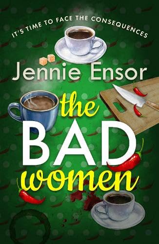 The Bad Women (Paperback)