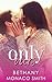 Only Ours (Lacy Creek, #3)