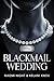 Blackmail Wedding