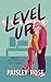 Level Up (On a Role Book 1)