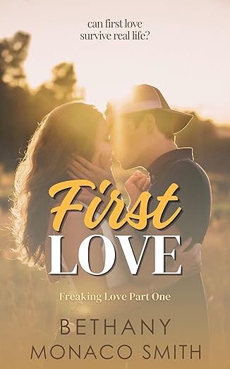 First Love (Freaking Love #1)