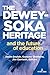 The Dewey-Soka Heritage and...