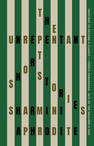 The Unrepentant: Short Stories (Paperback)