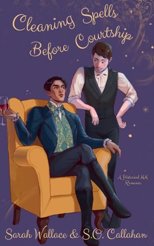 Cleaning Spells Before Courtship (Fae & Human Relations, #4)