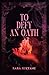To Defy an Oath by Sara Sultane
