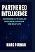 Partnered Intelligence by Mark Forman