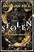 Stolen (Book Two of the Deathborn Series)