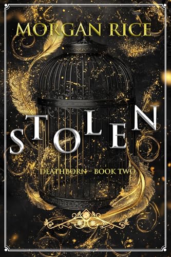 Stolen (Book Two of the Deathborn Series)