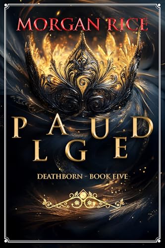Plagued (Book Five of the Deathborn Series)
