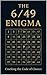 The 6/49 Enigma : Cracking ...
