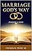 MARRIAGE GOD'S WAY: FINDING...