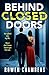 Behind Closed Doors