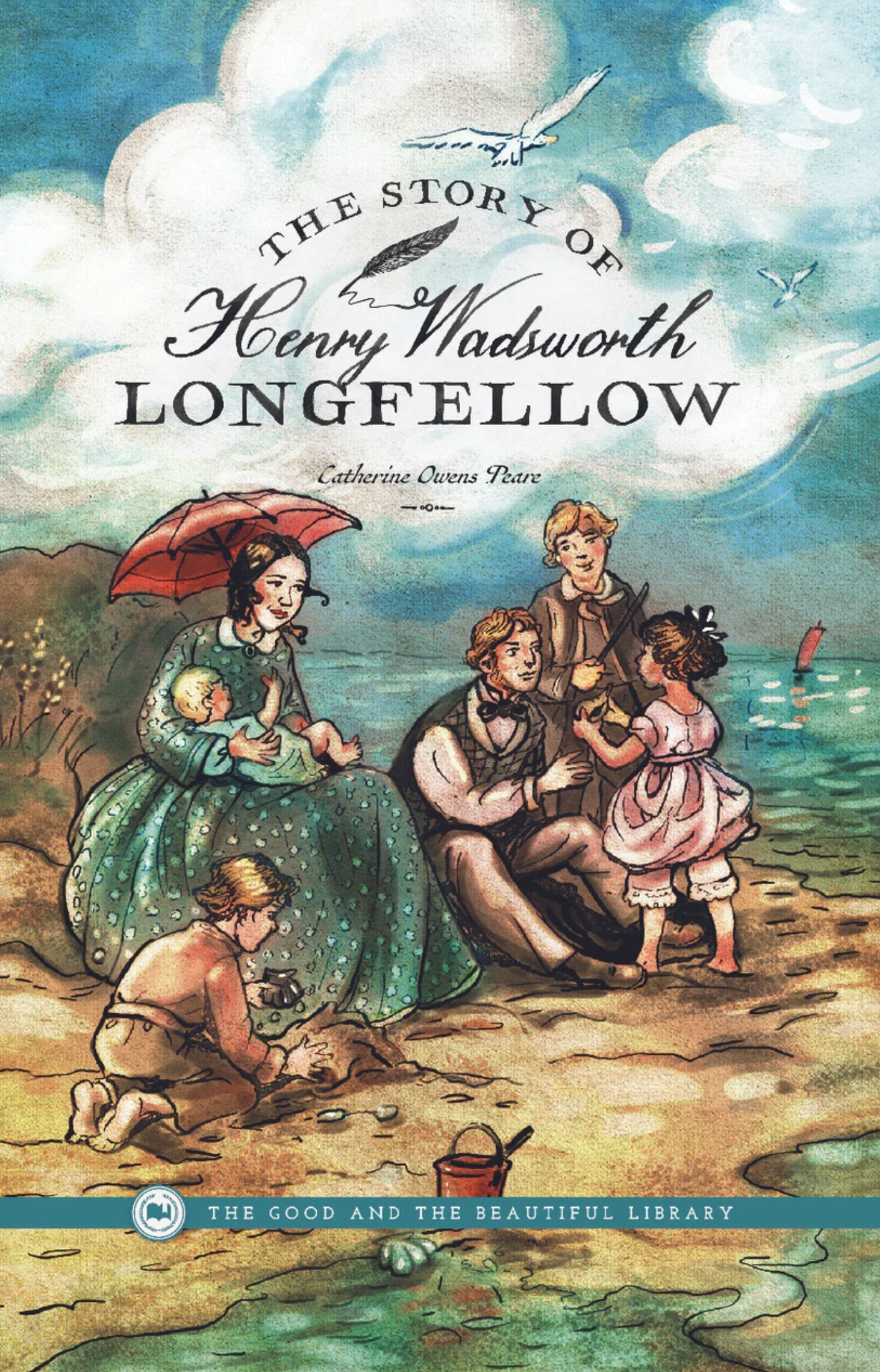 The Story of Henry Wadsworth Longfellow (Paperback)