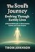 The Soul’s Journey: Evolvin...