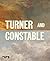 Turner and Constable by Amy Concannon