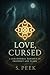 Love, Cursed (Tethered Hear...