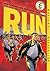 Run: Eisner Award Winner for Best Graphic Memoir