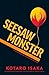 Seesaw Monster: A Novel