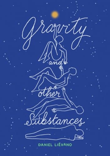 Gravity and Other Substances (Hardcover)