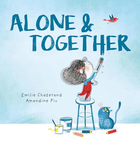 Alone & Together: A Die-Cut Peek-Through Picture Book (Hardcover)