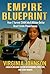 EMPIRE BLUEPRINT: How I Tur...