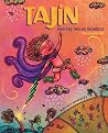 Tajín and the Twelve Thunders by Magaly Morales