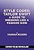 Style Codes: Taylor Swift: A Guide to Dressing Like a Fashion Icon