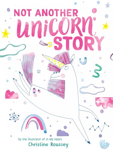 Not Another Unicorn Story: A Picture Book (Hardcover)
