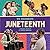 Juneteenth (A We Celebrate Book): A Board Book