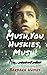 Mush, You Huskies, Mush! by Barbara Humes