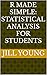 R Made Simple by Jill Young