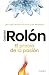 El precio de la pasión: ¿De qué están hechos los héroes? / The Price of Passion (Spanish Edition)