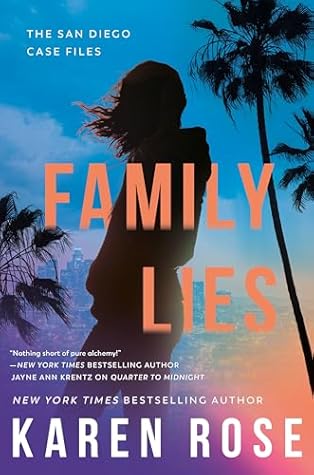 Family Lies (Romantic Suspense #33; San Diego #4)