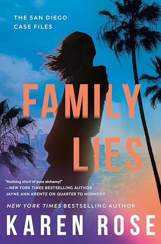 Family Lies (San Diego #4; Romantic Suspense #33)