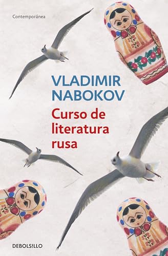Curso de literatura Rusa / Lectures on Russian Literature (Spanish Edition)