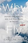 Why Fly: Seeking ...