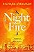 Night Fire by Richard Strachan